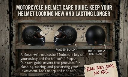 Motorcycle Helmet Care Guide: Keep Your Helmet Looking New and Lasting Longer